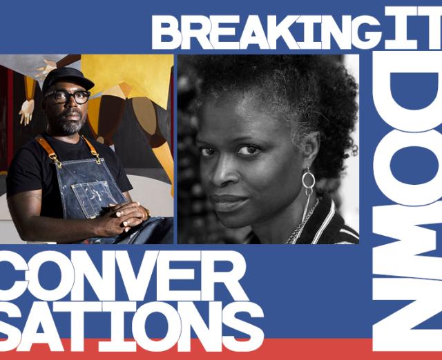 Breaking It Down conversation Derrick Adams Zoe Charlton